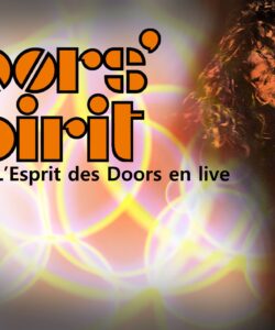 Affiche du groupe 'The Doors Spirit', en concert au café restaurant Le Centre à Saint Nazaire.